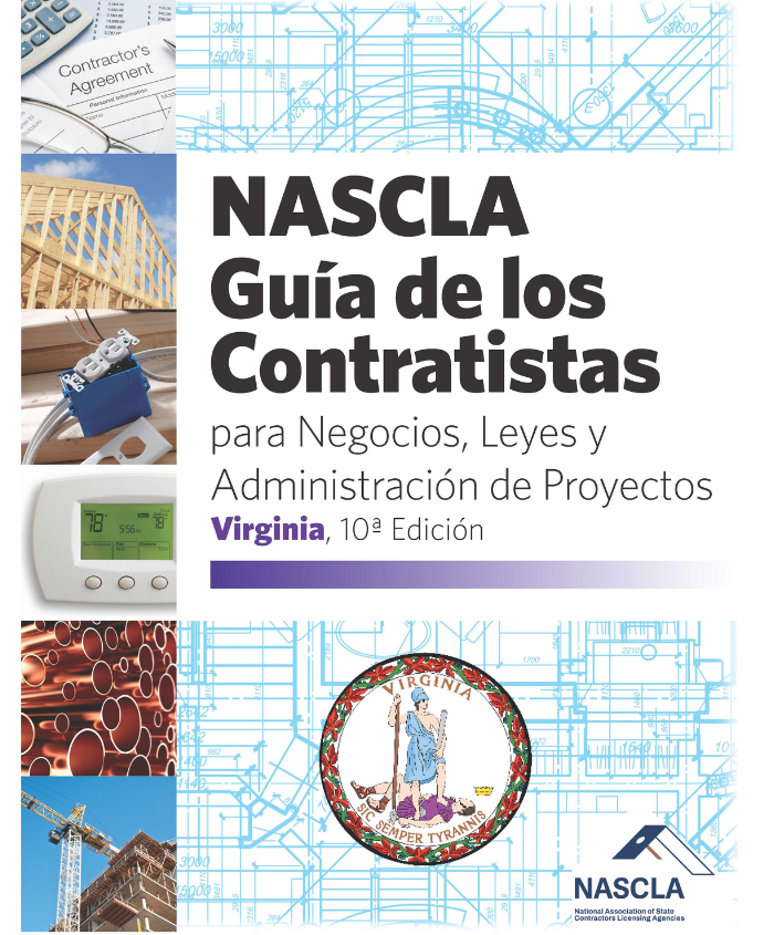 Guía de los Contratistas para Negocios, Leyes y Administración de Proyectos, Virginia, 10th Edición